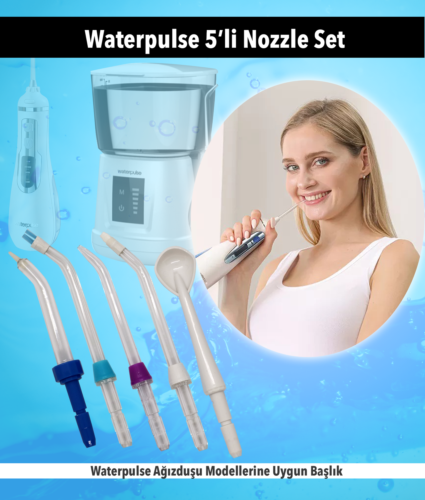 Waterpulse Tüm Modellere Uyumlu Profesyonel 5'li Yedek Uç