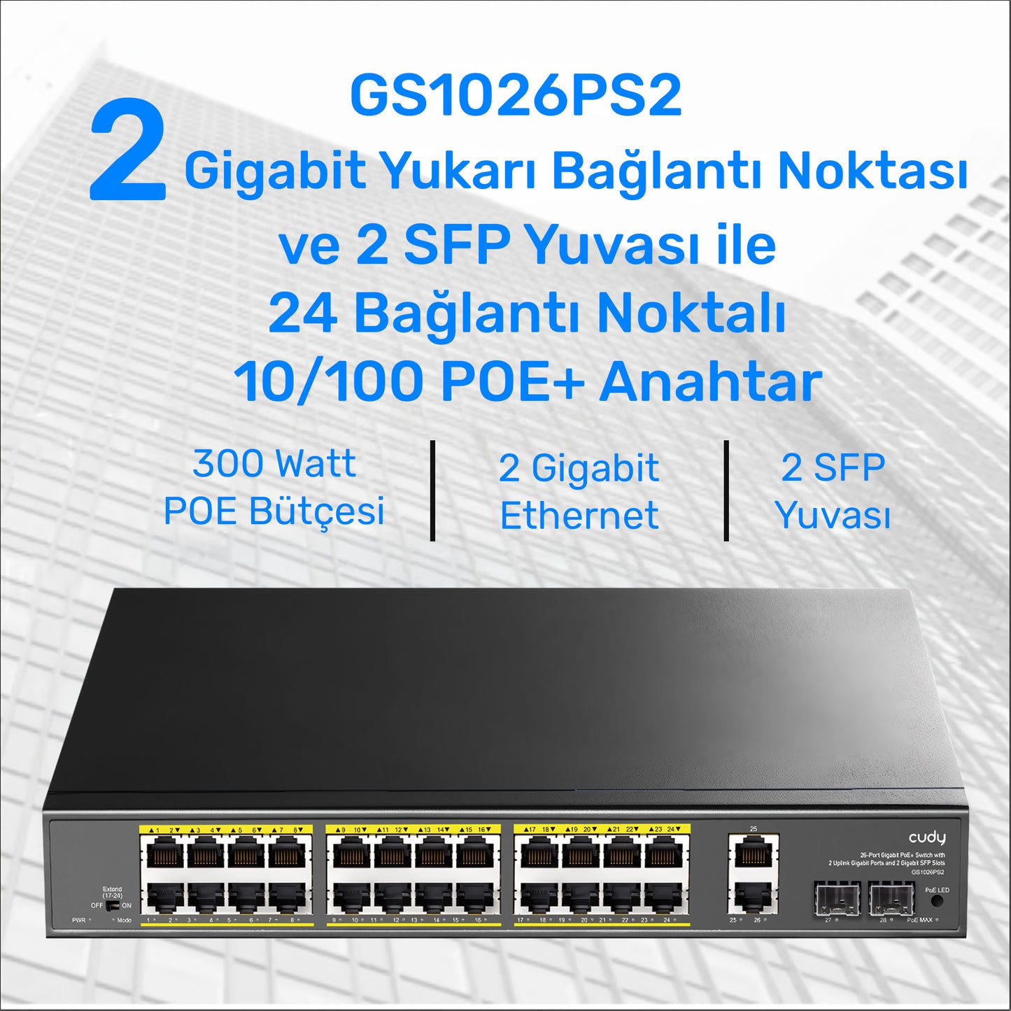 Cudy GS1026PS2 2Port Gigabit 24Port Gigabit PoE 10/100Mbps 300W Metal Kasa Switch