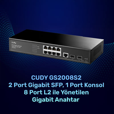 Cudy GS2008S2 2 Port Gigabit SFP, 1 Port Consol, 8 Port L2 Yönetilebilir Gigabit Metal Switch