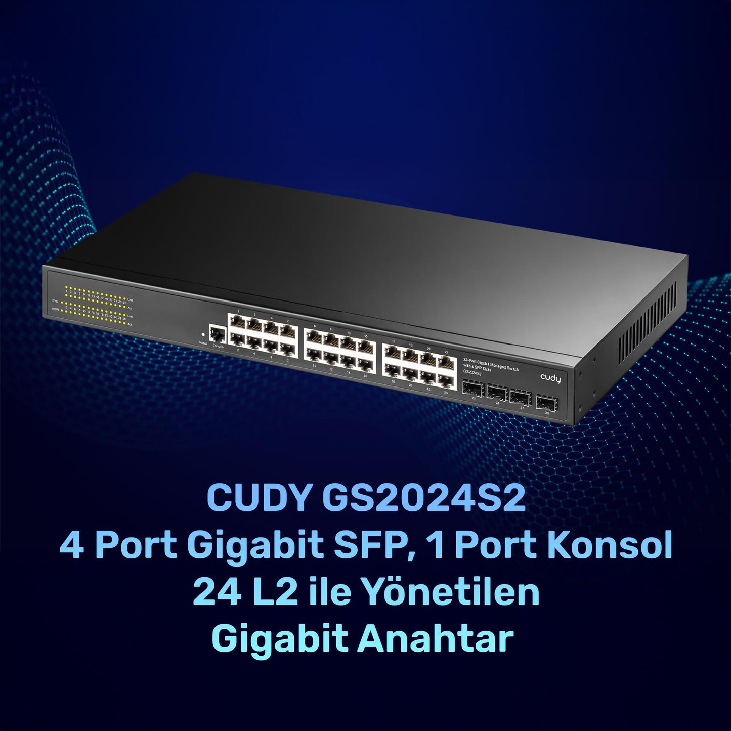 Cudy GS2024S2 4 SFP Slot,2 Katman,24 Port Yönetilebilir Metal Rack Mount Gigabit Switch