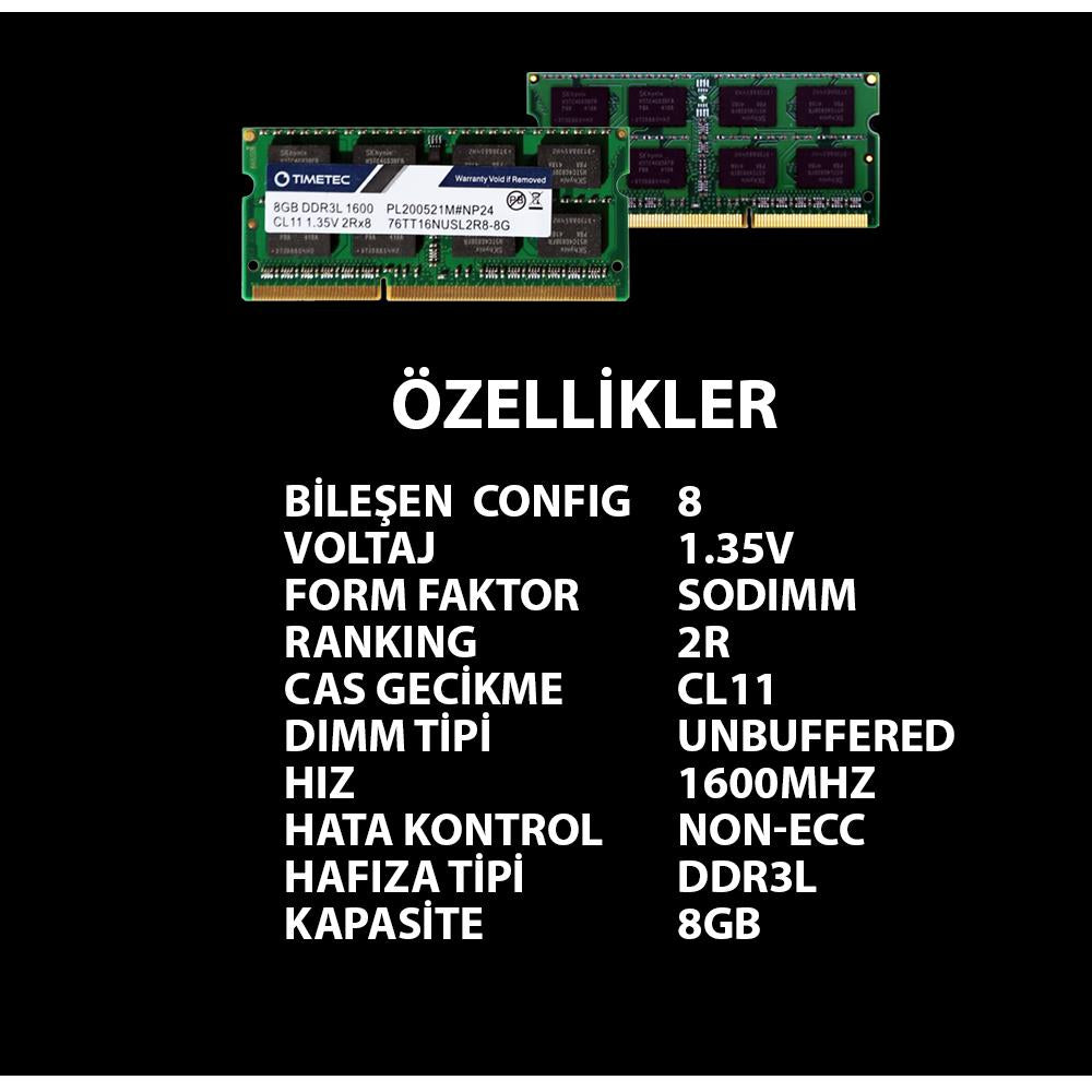 Timetec 76TT16NUSL2R8-8G 8 GB DDR3L 1600 MHz CL11 Notebook Ram