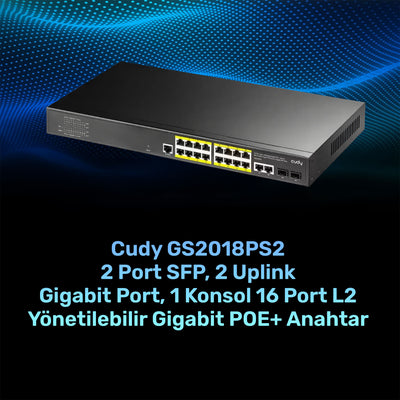 Cudy GS2018PS2 2SFP,2Uplink,1Consol,16 Port L2 Yönetilebilir Gigabit PoE+ Metal Rack Mount Switch
