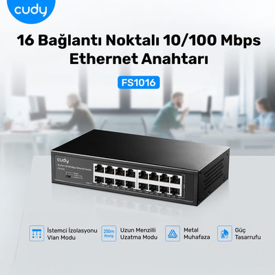 Cudy FS1016 16Port 10/100Mbps 1,6 Gb/sn Metal Kasa Rackmount Masaüstü Switch